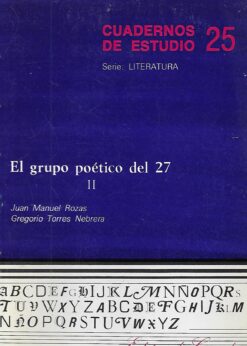 04280 247x346 - CUADERNOS DE ESTUDIO NUM 25 EL GRUPO POETICO DEL 27 VOL 2