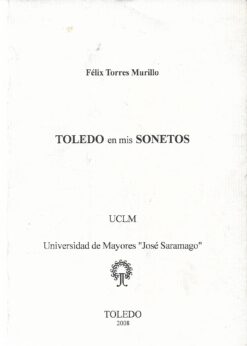 07826 247x346 - TOLEDO EN MIS SONETOS