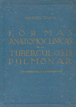 21548 247x346 - FORMAS ANATOMOCLINICAS DE LA TUBERCULOSIS PULMONAR TOMO II