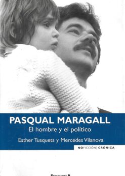 33247 247x346 - PASQUAL MARAGALL EL HOMBRE Y EL POLITICO