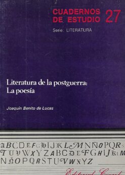 39142 247x346 - CUADERNOS DE ESTUDIOS NUM 27 LITERATURA DE LA POSTGUERRA LA POESIA