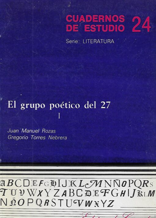 44232 510x715 - CUADERNOS DE ESTUDIO NUM 24 EL GRUPO POETICO DEL 27 VOL 1