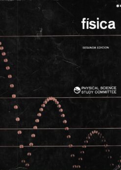 47159 247x346 - FISICA 2 PHYSICAL SCIENCE STUDY COMMITTEE