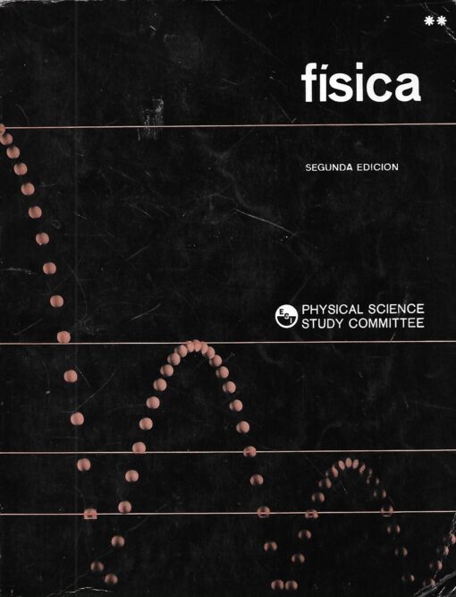 47159 510x667 - FISICA 2 PHYSICAL SCIENCE STUDY COMMITTEE