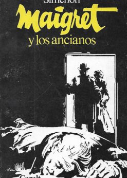 51645 247x346 - MAIGRET Y LOS ANCIANOS