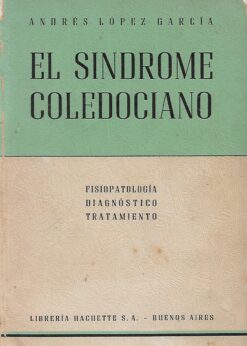 01967 247x346 - EL SINDROME COLEDOCIANO FISIOPATOLOGIA DIAGNOSTICO TRATAMIENTO