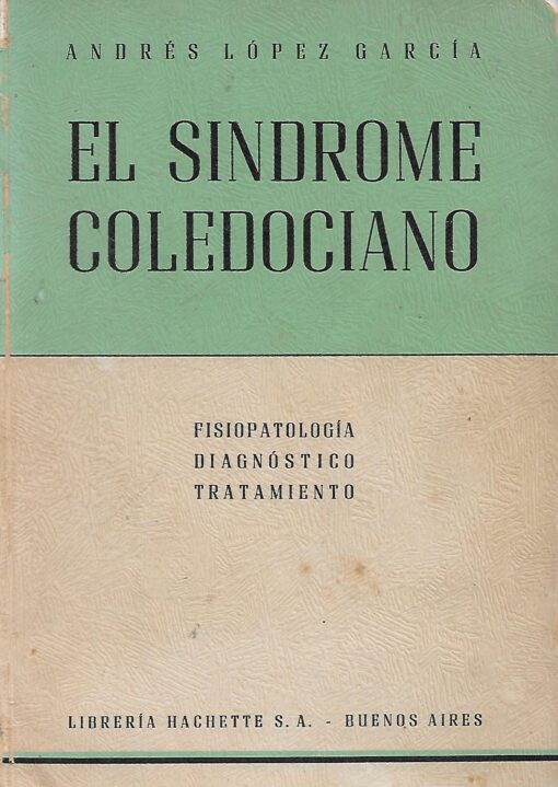 01967 510x719 - EL SINDROME COLEDOCIANO FISIOPATOLOGIA DIAGNOSTICO TRATAMIENTO