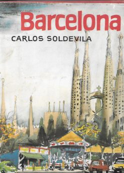 08518 247x346 - BARCELONA GUIAS DE ESPAÑA CARLOS SOLDEVILLA