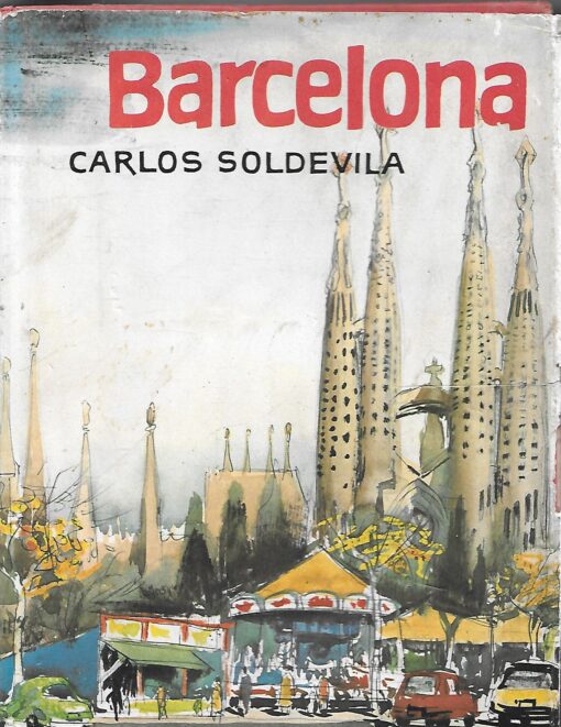 08518 510x661 - BARCELONA GUIAS DE ESPAÑA CARLOS SOLDEVILLA