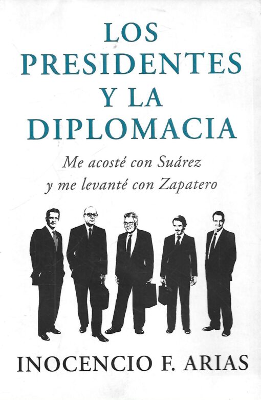 22068 510x780 - LOS PRESIDENTES Y LA DIPLOMACIA