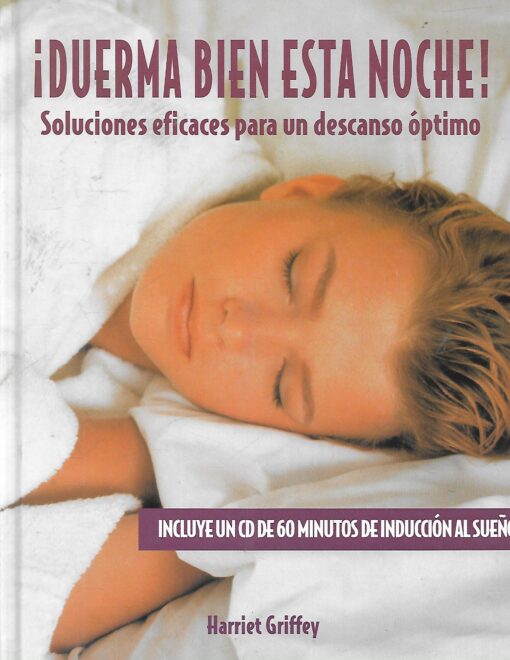 22463 510x660 - DUERMA BIEN ESTA NOCHE SOLUCIONES EFICACES PARA UN DESCANSO OPTIMO INCLUYE CD