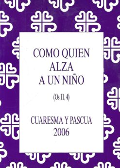 25044 247x346 - COMO QUIEN ALZA A UN NIÑO CUARESMA Y PASCUA 2006