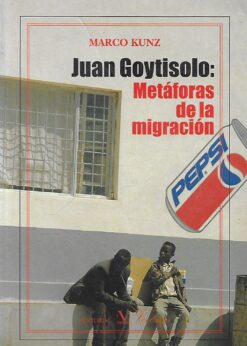 50535 247x346 - JUAN GOYTISOLO METAFORAS DE LA MIGRACION