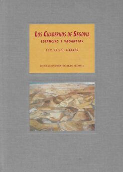 03518 247x346 - LOS CUADERNOS DE SEGOVIA ESTANCIAS Y VAGANCIAS