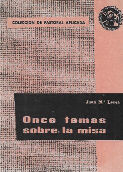 12018 1 247x346 - ONCE TEMAS SOBRE LA MISA