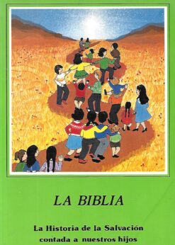 30757 247x346 - LA BIBLIA LA HISTORIA DE LA SALVACION CONTADA A NUESTROS HIJOS