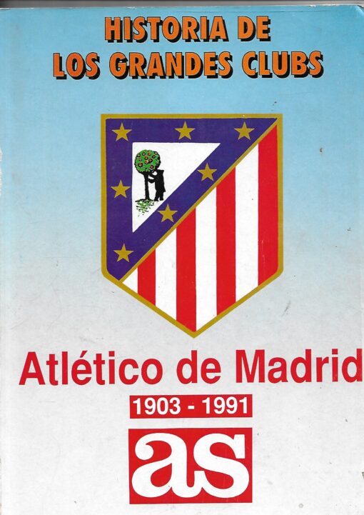 35502 510x721 - HISTORIA DE LOS GRANDES CLUBS ATLETICO MADRID 1903-1991