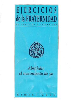 45728 247x346 - ABRAHAN EL NACIMIENTO DE YO EJERCICIOS DE FRATERNIDAD DE COMUNION Y LIBERACION