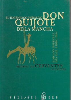 50775 247x346 - DON QUIJOTE DE LA MANCHA EDICION ESPECIAL DIA DEL LIBRO 2004