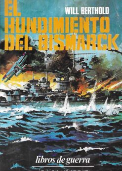 02703 247x346 - EL HUNDIMIENTO DEL BISMARCK