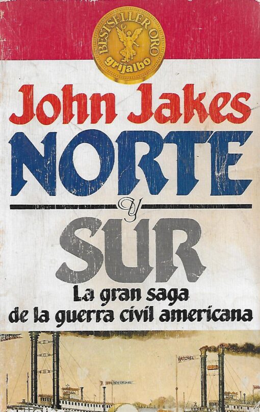 06805 510x807 - NORTE Y SUR LA GRAN SAGA DE LA GUERRA CIVIL AMERICANA 1 DOS FORTUNAS