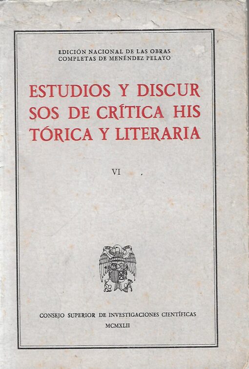 08410 510x756 - ESTUDIOS Y DISCURSOS DE CRITICA HISTORICA Y LITERARIA VI EDICION NACIONAL DE LAS OBRAS COMPLETAS DE MENENDEZ PELAYO