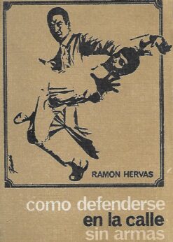 19182 247x346 - COMO DEFENDERSE EN LA CALLE SIN ARMAS