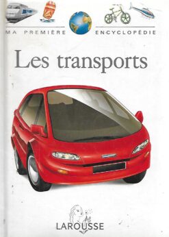 45433 247x346 - LES TRANSPORTS MA PREMIERE ENCYCLOPEDIE