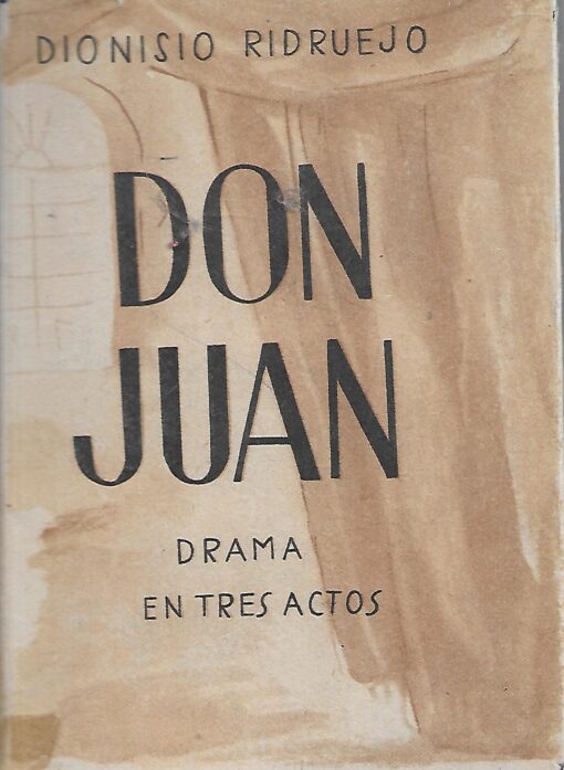 60012 510x697 - DON JUAN DRAMA EN TRES ACTOS DIONISIO RIDRUEJO