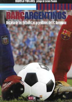 07578 247x346 - BARÇARGENTINOS HISTORIA DE LOS FUTBOLISTAS ARGENTINOS DEL FC BARCELONA