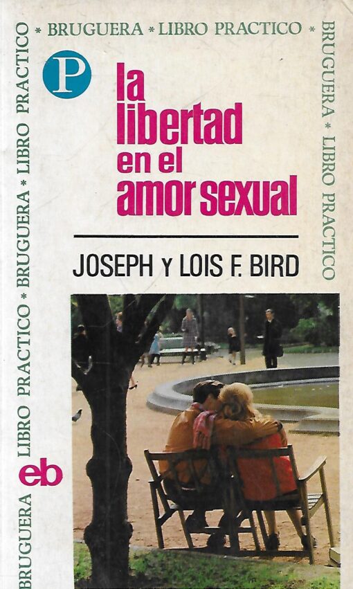 09724 510x851 - LA LIBERTAD EN EL AMOR SEXUAL