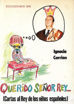 16131 247x346 - QUERIDO SEÑOR REY CARTAS AL REY DE LOS NIÑOS ESPAÑOLES