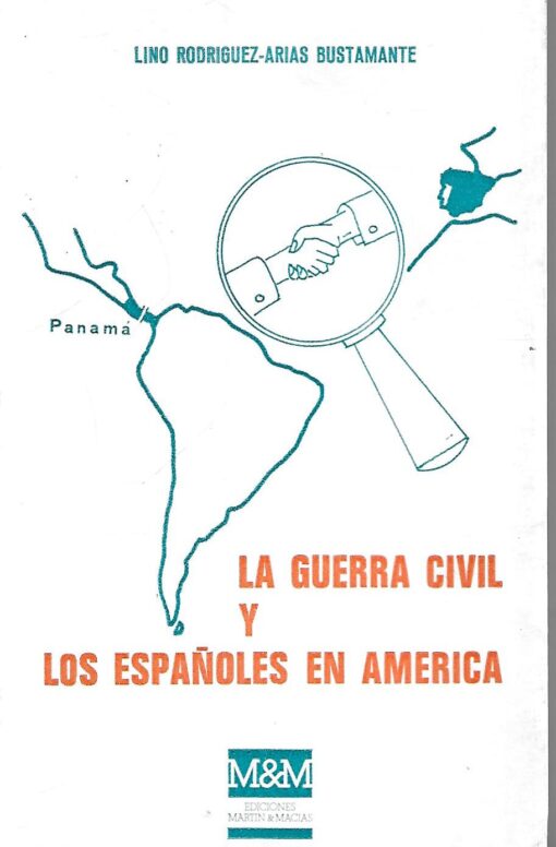 20591 510x776 - LA GUERRA CIVIL Y LOS ESPAÑOLES EN AMERICA