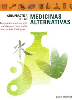 27757 247x346 - GUIA PRACTICA DE LAS MEDICINAS ALTERNATIVAS ACUPUNTURA AROMATERAPIA