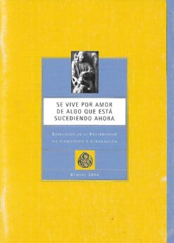 31437 247x346 - SE VIVE POR AMOR DE ALGO QUE ESTA SUCEDIENDO AHORA EJERCICIOS DE LA FRATERNIDAD DE COMUNION Y LIBERACION