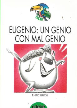 33056 247x346 - EUGENIO UN GENIO CON MAL GENIO