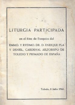 02312 247x346 - LITURGIA PARTICIPADA EN EL RITO DE EXEQUIAS DEL EMMO Y RVDMO DR D ENRIQUE PLA Y DENIEL SARZOBISPO DE TOLEDO