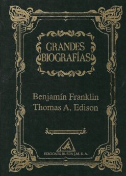 03668 247x346 - BENJAMIN FRANKLIN THOMAS A EDISON GRANDES BIOGRAFIAS