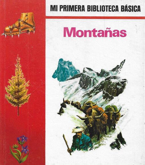 26638 510x582 - MONTAÑAS MI PRIMERA BIBLIOTECA BASICA 43