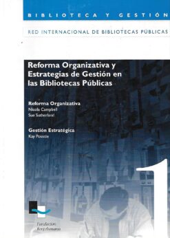 30888 247x346 - REFORMA ORGANIZATIVA Y ESTRATEGIAS DE GESTION EN LAS BIBLIOTECAS PUBLICAS