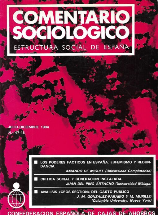 38725 510x693 - COMENTARIO SOCIOLOGICO ESTRUCTURA SOCIAL DE ESPAÑA NUMS 47-48 JULIO DICIEMBRE 1984