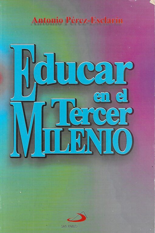 43206 510x769 - EDUCAR EN EL TERCER MILENIO