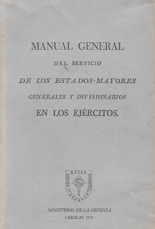 44088 510x751 - MANUAL GENERAL DEL SERVICIO DE LOS ESTADOS MAYORES GENERALES Y DIVISIONARIOS DE LOS EJERCITOS