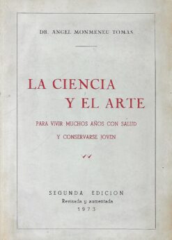 51262 247x346 - LA CIENCIA Y EL ARTE PARA VIVIR MUCHOS AÑOS CON SALUD Y CONSERVARSE BIEN