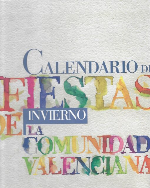 90732 510x639 - CALENDARIO DE FIESTAS DE INVIERNO EN LA COMUNIDAD VALENCIANA