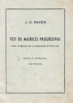 00991 247x346 - TEST DE MATRICES PROGRESIVAS PARA LA MEDIDA DE LA CAPACIDAD INTELECTUAL