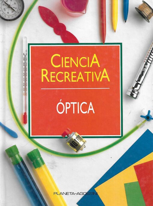 03684 510x686 - OPTICA CIENCIA RECREATIVA NUM 21