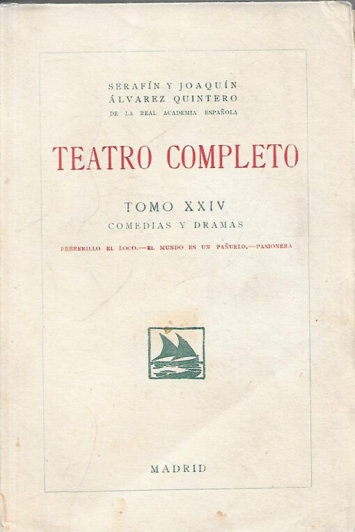 10497 510x763 - TEATRO COMPLETO TOMO XXIV COMEDIAS Y DRAMAS