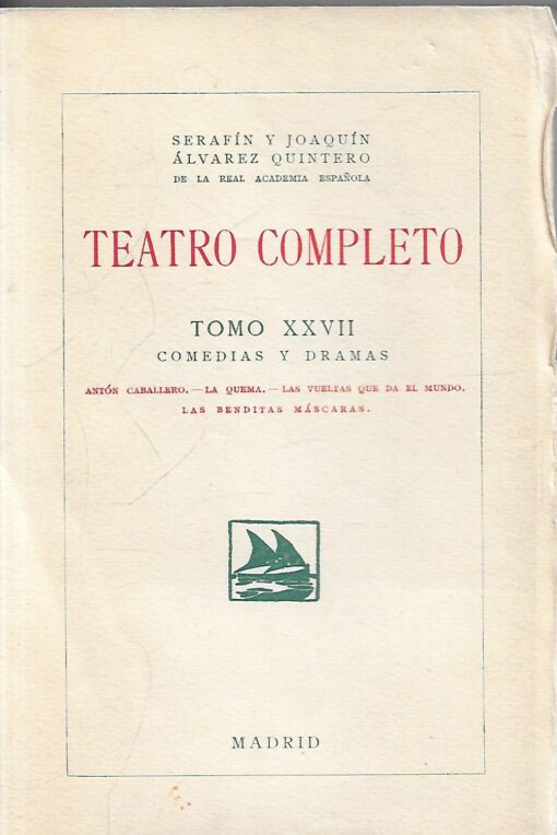 10523 510x764 - TEATRO COMPLETO TOMO XXVII COMEDIAS Y DRAMAS