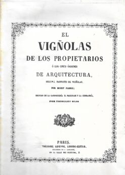 11707 247x346 - EL VIGÑOLAS DE LOS PROPIETARIOS O LOS CINCO ORDENES DE ARQUITECTURA